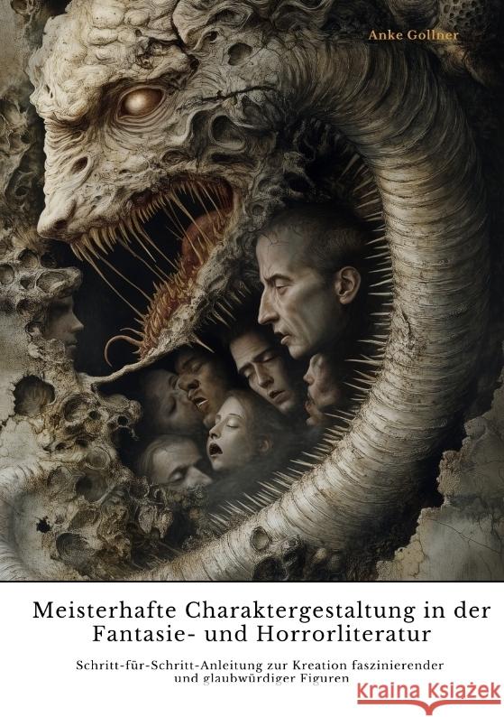 Meisterhafte  Charaktergestaltung in der Fantasie- und  Horrorliteratur Gollner, Anke 9783384384836 tredition - książka