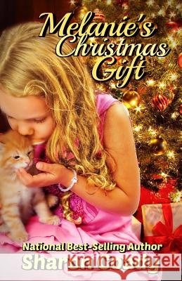 Melanie's Christmas Gift Sharon Coady 9781536832587 Createspace Independent Publishing Platform - książka