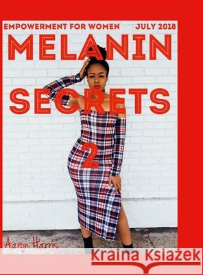 Melanin Secrets 2 Aaron Harris 9781667197494 Lulu.com - książka