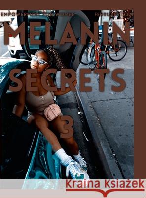 Melanin Secrets 3 Aaron Harris 9781716086038 Lulu.com - książka