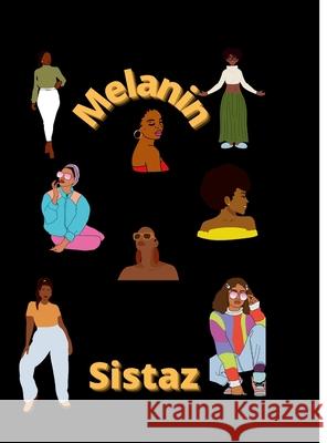 Melanin Sistaz Tyasia Stover 9781678134693 Lulu.com - książka