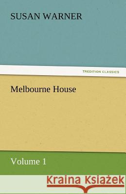 Melbourne House  9783842450974 tredition GmbH - książka