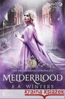 Melderblood E. a. Winters 9781958702178 Dragonleaf Press - książka