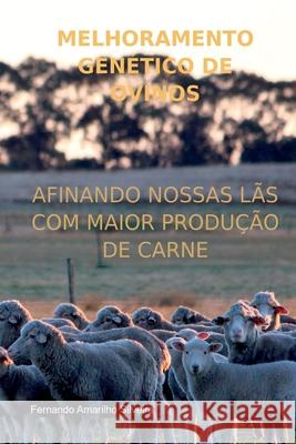 Melhoramento Gen?tico De Ovinos Silveira Fernando 9786526606773 Clube de Autores - książka
