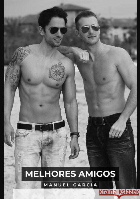 Melhores Amigos García, Manuel 9783384107596 Manuel García BR - książka