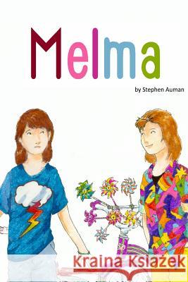 Melma Stephen Auman 9781508794943 Createspace - książka