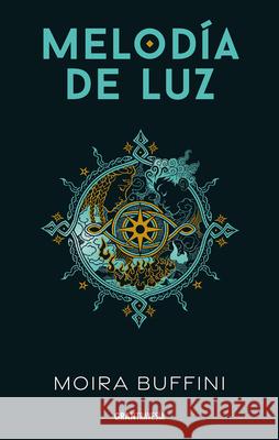 Melod?a de Luz: Trilog?a de la Antorcha 1 Moira Buffini 9786075579153 Gran Travesia - książka