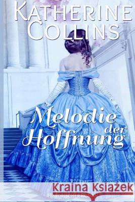 Melodie der Hoffnung Fotalia De, Darkbird @. 9781514623978 Createspace - książka