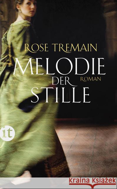 Melodie der Stille : Roman Tremain, Rose 9783458359425 Insel Verlag - książka