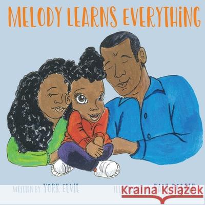 Melody Learns everything York Elvie, Paul Podger 9781777872410 Government of Canada - książka