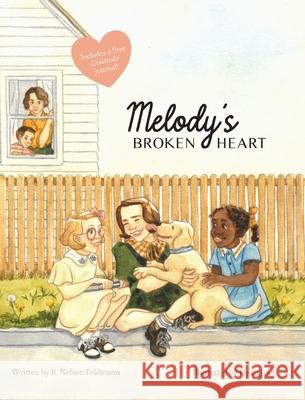 Melody's Broken Heart Heidi Jean, R Nelson Feldmann 9798989180912 Mortar & Pestle Books - książka