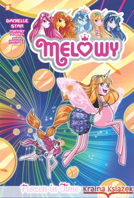 Melowy, Vol. 4: Frozen in Time Star, Danielle 9781545803622 Papercutz - książka