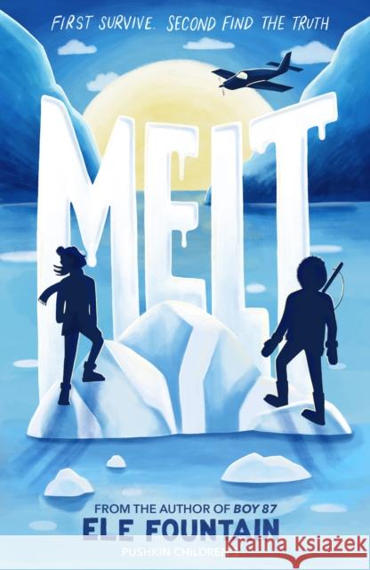 Melt Ele Fountain 9781782692881 Pushkin Children's Books - książka