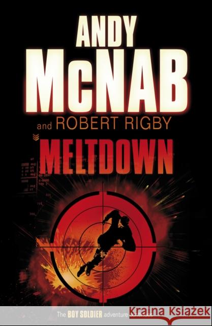 Meltdown Robert Rigby 9780552552240 Penguin Random House Children's UK - książka