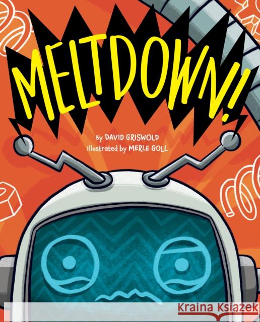 Meltdown! Goll, Merle 9781433842573 American Psychological Association - książka
