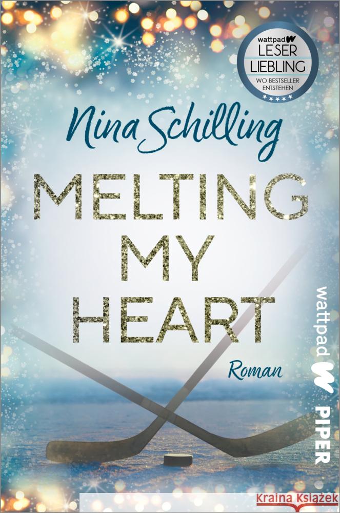 Melting my Heart Schilling, Nina 9783492505710 Wattpad@Piper - książka