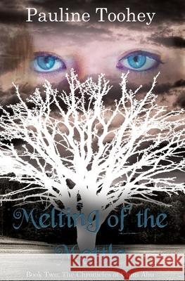 Melting of the Mettle Pauline Toohey 9780646944494 Pauline Toohey - książka