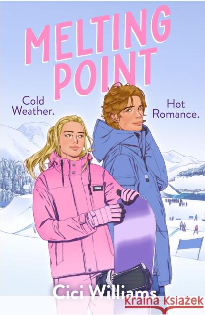 Melting Point Cici Williams 9780008785031 HarperCollins Publishers - książka