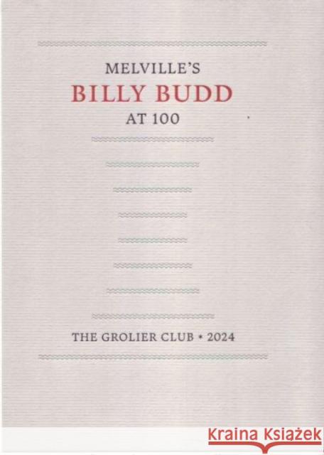 Melville's Billy Budd at 100 William Palmer Johnston 9781605831121 Grolier Club - książka