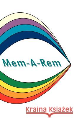 Mem-A-Rem Peabody, George N. 9780759696495 Authorhouse - książka
