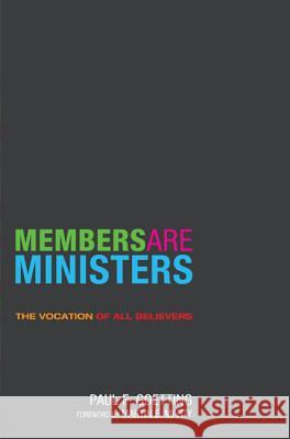 Members Are Ministers Paul F. Goetting 9781610976398 Cascade Books - książka