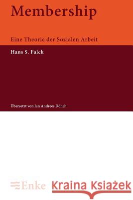 Membership Hans S. Falck Jan A. Donch 9783828245181 de Gruyter Oldenbourg - książka
