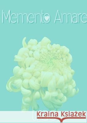 Memento Amare T Rae 9781387618286 Lulu.com - książka