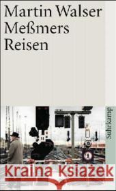Meßmers Reisen Walser, Martin 9783518457009 Suhrkamp - książka