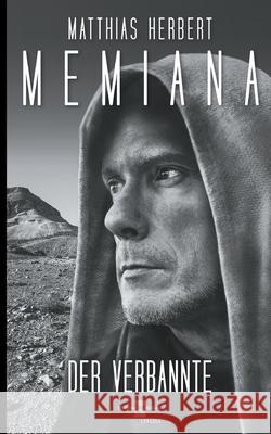 Memiana 5 - Der Verbannte Matthias Herbert 9783754372449 Books on Demand - książka
