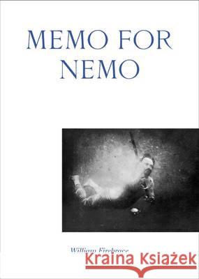 Memo for Nemo William Firebrace   9781907896545 Architectural Association Publications - książka