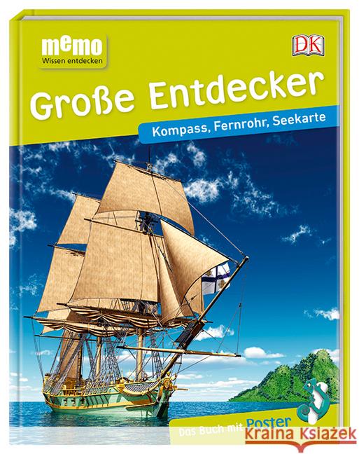 memo Wissen entdecken. Große Entdecker : Kompass, Fernrohr, Seekarte. Das Buch mit Poster!  9783831033959 Dorling Kindersley - książka