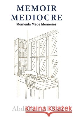 Memoir Mediocre Abdullah Al-Rafi 9789358364491 Bookleaf Publishing - książka