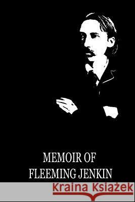 Memoir of Fleeming Jenkin Robert Louis Stevenson 9781479291793 Createspace - książka