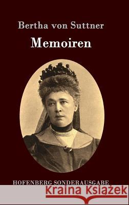Memoiren Bertha Von Suttner   9783843074926 Hofenberg - książka