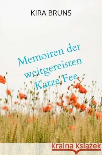 Memoiren der weitgereisten Katze Fee Kira Bruns 9789403766447 Bookmundo - książka