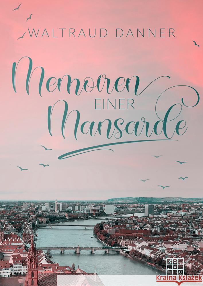 Memoiren einer Mansarde Danner, Waltraud 9783967522143 XOXO-Verlag - książka