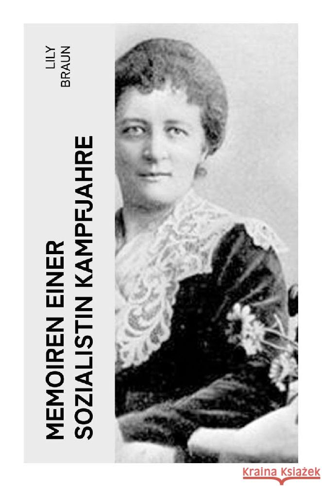 Memoiren einer Sozialistin Kampfjahre Braun, Lily 9788027370269 e-artnow - książka