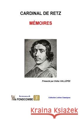 Mémoires du cardinal de Retz Hallepee, Didier 9781508434436 Createspace - książka