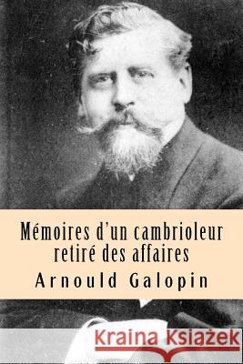 Memoires d'un cambrioleur retire des affaires Ballin, G-Ph 9781519724625 Createspace Independent Publishing Platform - książka