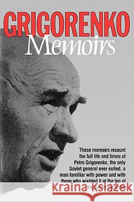 Memoirs Grigorenko, Petro 9780393333411 W. W. Norton & Company - książka