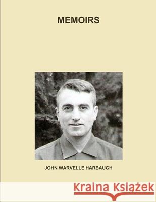 Memoirs John Warvelle Harbaugh 9781300773337 Lulu.com - książka