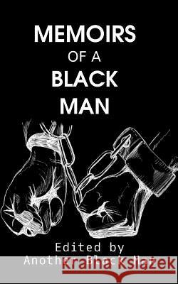 Memoirs of a Black Man Dr Mohammed Isam Mohammed Abdel-Magid 9781530767564 Createspace Independent Publishing Platform - książka