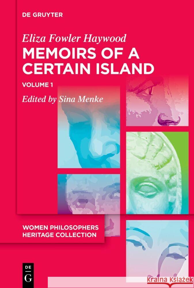 Memoirs of a Certain Island Adjacent to the Kingdom of Utopia Eliza Fowler Haywood Sina Menke 9783111149509 de Gruyter - książka