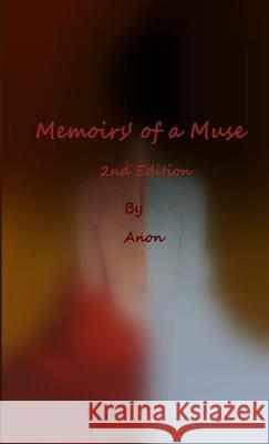 Memoirs\' of a Muse Anon 9781291061369 Lulu.com - książka