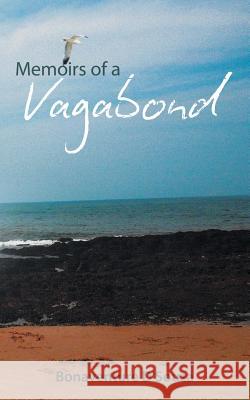 Memoirs Of A Vagabond D'Souza, Bonaventure 9781482845747 Partridge India - książka