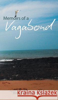 Memoirs Of A Vagabond D'Souza, Bonaventure 9781482845754 Partridge India - książka