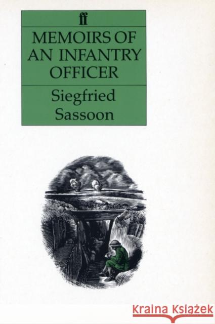 Memoirs of an Infantry Officer Siegfried Sassoon 9780571064106 Faber & Faber - książka