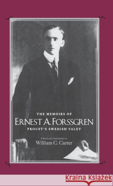 Memoirs of Ernest A. Forssgren: Proust's Swedish Valet Forssgren, Ernest A. 9780300114638 Yale University Press - książka