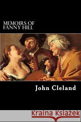 Memoirs of Fanny Hill John Cleland 9781482546231 Createspace - książka