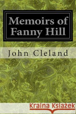 Memoirs of Fanny Hill John Cleland 9781495990007 Createspace - książka